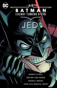 Recenzia: Batman – Legendy Temného rytíře: Jed (komiks)